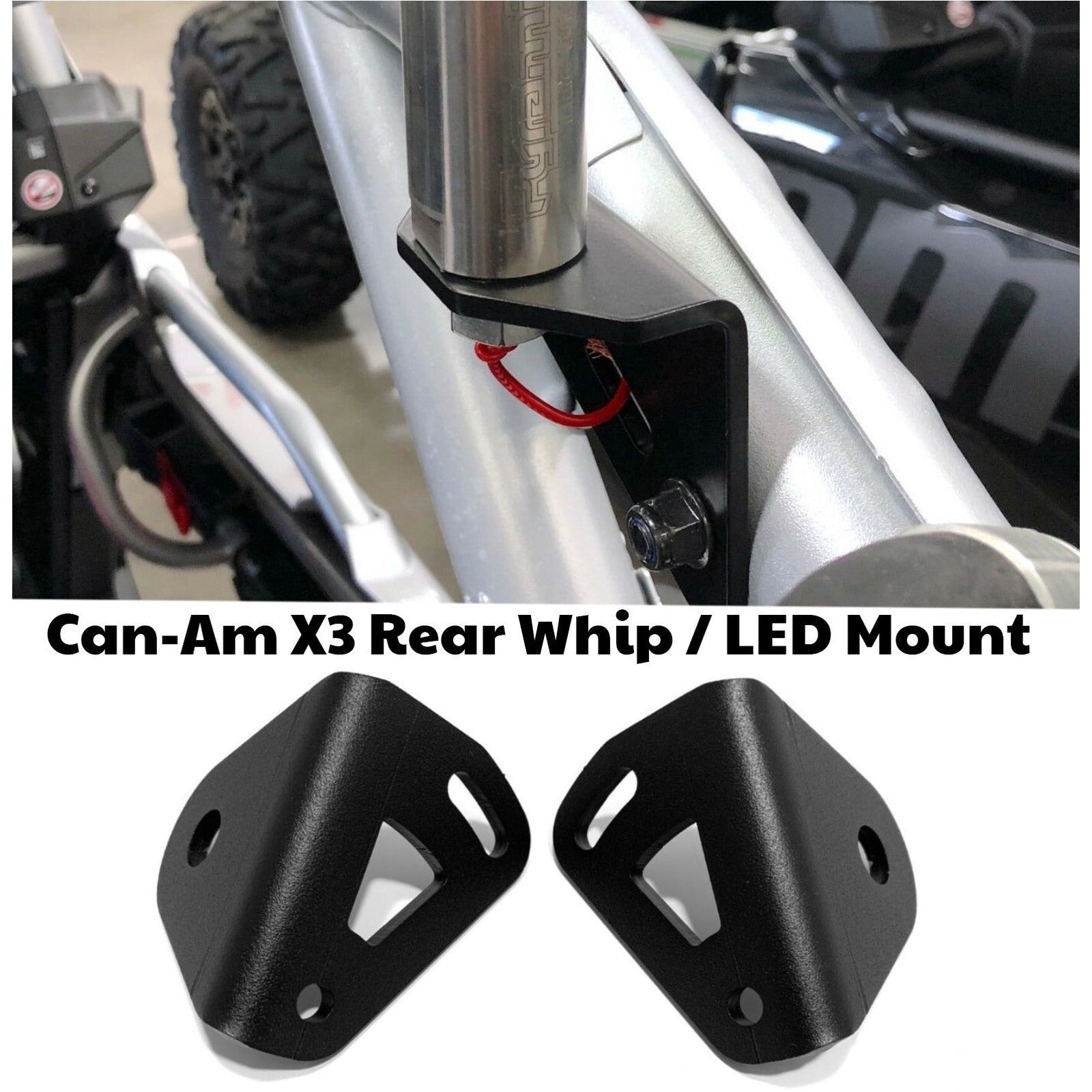 Can-Am X3 Rear Whip / LED Mount (2 Pack)